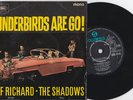 CLIFF RICHARD & THE SHADOWS * THUNDERBIRDS ARE GO * 7