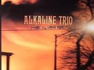 ALKALINE TRIO - Maybe I'll Catch Fire - Vinyl (LP)