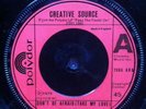 Creative Source - Don't Be Afraid (take My Love) b/w Pass The Feel in' On 7