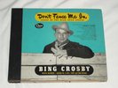 BING CROSBY-Don't Fence Me In (1946) DECCA Original 6x 10