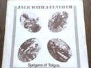 SPRIGUNS OF TOLGUS Jack With A Feather Original LP signed to Bert Jansch by Band