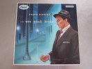 Vintage 1950s Jazz LP Record Frank Sinatra In The Wee Small Hours Capitol W 581
