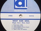 MAGIC SAM BLUES BAND West Side Soul DELMARK #615 LP ONLY (no cover)