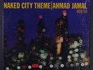 AHMAD JAMAL: Naked City Theme LP (shrink) Jazz