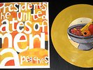 THE PRESIDENTS OF THE UNITED STATES - PEACHES Original 1995 7