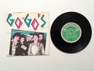 THE GO-GO'S We Got The Beat / How Much More Orig UK 7