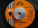 BILLY PROPHET - What Can I Do? / Sad Sam - SUE  45s