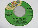 THE SOUL MACHINE TWITCHIE FEET/BAG OF GOODIES 45 PROMO FUNK PAZZ NORTHERN SOUL