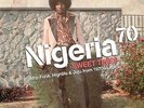 VARIOUS ARTISTS**NIGERIA 70: SWEET TIMES**2LP