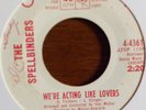 ? Northern Soul - SPELLBINDERS - WE'RE ACTING LIKE LOVERS on COLUMBIA DJ- Hear ?
