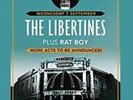 The Libertines tickets x 2, Brixton O2Academy, London, 7Sept - Price is for both