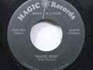 Hear  Garage Punk Unknown Missouri 45 Mike Watson - Magic Kiss / I'Ll Always Wan