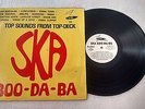 *THE SKATALITES - SKA-BOO-DA-BA, TOP SOUNDS FROM TOP DECK/ WIRL JA. lp
