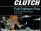 Full Fathom Five Clutch Vinyl Brand New Ships Worldwide