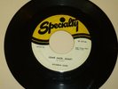 ROCK & ROLL / R&B JUMP 45 RPM RECORD - WYNONA CARR - SPECIALTY 580