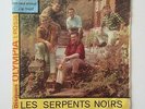 LES SERPENTS NOIRS J'ai froid 60's Garage Single ( Olympia  ) *HEAR