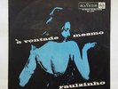 RAULZINHO A Vontade Mesmo Original Bossa Jazz LP 1965 Mono Brazil