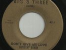 DOROTHY BEERY - Don't give me love/Soul Power (BIG 3 THREE)