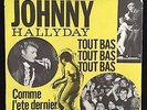 Johnny Hallyday: Tout bas Tout bas / Comme L'ete dernier. Danish issue