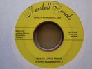 Country Blues 45 PERCY MARSHALL, SR. black lung train MARSHALL hear