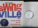 COLEMAN HAWKINS/RED GARLAND - Swingville VAN GELDER WHITE LABEL TEST PRESSING LP
