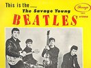 MFD IN USA ROCK 1965 LP THE BEATLES : THE SAVAGE YOUNG BEATLES : PETE BEST