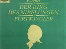 Wagner: Der Ring des Nibelungen - Wilhelm Furtwängler - 1953 - siehe Abbildungen