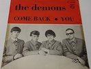 THE DEMONS - COME BACK -  1966 SWEDISH OBSCURE INTENSE GARAGE 45 BEAT