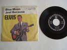 Elvis Presley Blue Moon/Just because