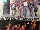 PAUL BUTTERFIELD BLUES BAND  ELEKTRA EKS- 7294  1st PRESSING in NM-  EXC. COPY