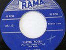 THE WRENS Eleven Roses b/w Love's Something Made For Two 45 DOO-WOP VG+ RAMA 110