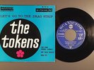 THE TOKENS Let's Go To The Drag Strip Shut Down Dirt Track Twister FRENCH EP