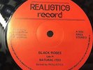 NATURAL ITES - Black Roses / Gwan Go Do It - REALISTICS