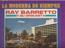 LA MODERNA DE SIEMPRE - RAY BARRETTO Y SU ORQUESTA