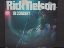 Rick Ricky Nelson In Concert vinyl LP record SEALED cut out (reissue)