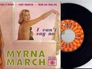 MYRNA MARCH – I CAN'T SAY NO EP 7''45 RPM FRANCE FUNK NORTHERN SOUL 1964 RARE