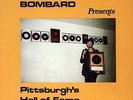 V/A DON BOMBARD PRESENTS PITTSBURGH'S HALL OF FAME VOL 1 LP VINYL BOB SHANNON