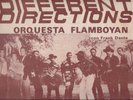 ORQUESTA FLAMBOYAN Frank Dante Different Directions Cotique Latin/Guaguanco NM