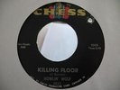 HOWLIN' WOLF KILLER BLUES 45 ON CHESS 1923 KILLING FLOOR LISTEN