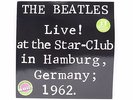 The Beatles. Live At The At The Star Club in Hamburg, Germany;1962. 1977 LP