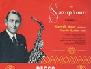 Decca LX3130 - The Saxophone - Vol.1 - Marcel MULE - Marthe LENOM - VERY RARE
