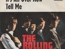The Rolling Stones - It´s All Over Now / Tell Me. Single 1964
