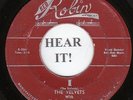 The Velvets DOO WOP 45 (Red Robin 122)  I / At Last   -RARE