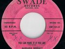 Rare DooWop BARBARA BENNETT & The HI-LITERS YOU CAN MAKE IT IF YOU TRY 45 SWADE