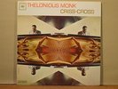 Thelonious Monk  Criss-Cross  Columbia CL 2038 Red 2-Eye LP mono jazz vinyl