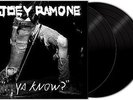 JOEY RAMONE - ...Ya Know? (DLP)