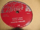 MARVIN PHILLIPS HONEY BABY KILLER BLUES 78 ON PARROT 795 MINT MINUS COPY