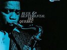 QUEBEC,IKE-BLUE & SENTIMENTAL  VINYL LP NEW