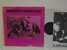 NEGATIVE APPROACH  Tied Down  LP 12