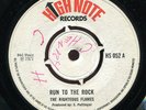 The Righteous Flames - Run To The Rock UK High Note 7